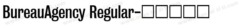 BureauAgency Regular字体转换